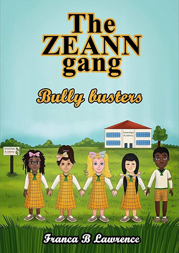 The ZEANN Gang – Bully busters